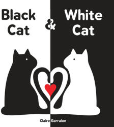 Black Cat White Cat (ISBN: 9781492637813)