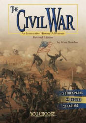 The Civil War: An Interactive History Adventure (ISBN: 9781515733898)