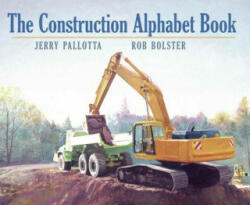 Construction Alphabet Book - Jerry Pallotta (ISBN: 9781570914386)
