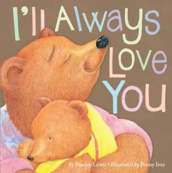 I'll Always Love You - Paeony Lewis, Penny Ives (ISBN: 9781589254411)
