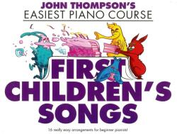 First Children's Songs (ISBN: 9781785585289)