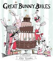 Great Bunny Bakes (ISBN: 9781471166341)
