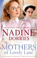 The Mothers of Lovely Lane (ISBN: 9781784975197)