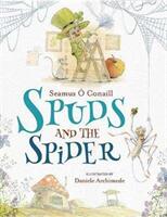 Spuds and the Spider (ISBN: 9780717179954)