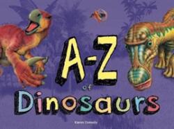A-Z of Dinosaurs (ISBN: 9781782745648)