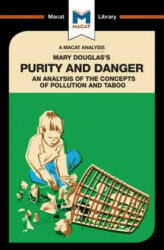 Analysis of Mary Douglas's Purity and Danger - Padraig Belton (ISBN: 9781912284634)