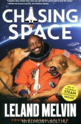 Chasing Space - Leland Melvin (ISBN: 9780062665935)
