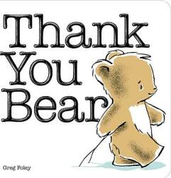 Thank You Bear (ISBN: 9780670785070)