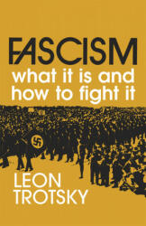 Fascism - Leon Trotsky (ISBN: 9780873481069)