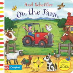 Axel Scheffler on the Farm (ISBN: 9781509866946)