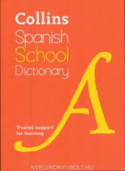 Spanish School Dictionary - Collins Dictionaries (ISBN: 9780008257972)