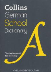 Collins German School Dictionary: Trusted Support for Learning (ISBN: 9780008257989)