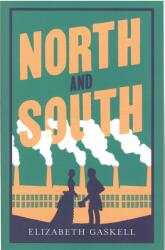 Elizabeth Gaskell: North and South (ISBN: 9781847497161)