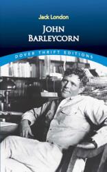 John Barleycorn (ISBN: 9780486817071)