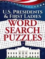 U. S. Presidents & First Ladies Word Search Puzzles (ISBN: 9780486824024)