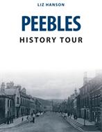 Peebles History Tour (ISBN: 9781445678115)