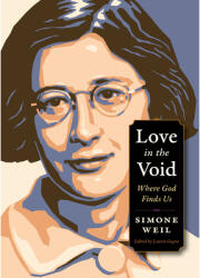 Love in the Void - Simone Weil (ISBN: 9780874868302)