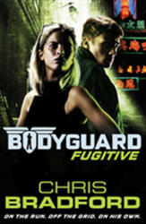 Bodyguard: Fugitive (ISBN: 9780141359519)
