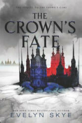 Crown's Fate - Evelyn Skye (ISBN: 9780062422620)