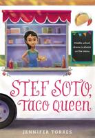 Stef Soto Taco Queen (ISBN: 9780316306843)