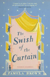 Swish of the Curtain: Book 1 - Pamela Brown (ISBN: 9781782691853)