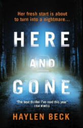 Here and Gone - Haylen Beck (ISBN: 9781784705855)