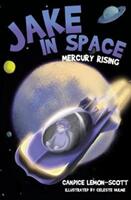 Jake in Space - Mercury Rising (ISBN: 9781912076697)