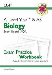 A-Level Biology: AQA Year 1 & AS Exam Practice Workbook - includes Answers (ISBN: 9781782949084)