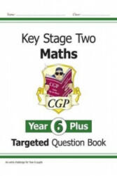 KS2 Maths Targeted Question Book: Challenging Maths - Year 6 Stretch (ISBN: 9781782945826)