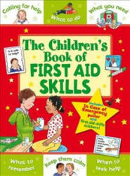 Children's Book of First Aid Skills - Sophie Giles (ISBN: 9781782701286)