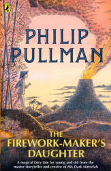 Firework-Maker's Daughter - PULLMAN PHILIP (ISBN: 9780241326336)
