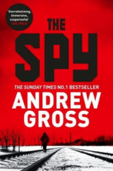 Andrew Gross - Spy - Andrew Gross (ISBN: 9781509822294)