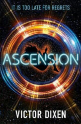 Ascension - Victor Dixen (ISBN: 9781471406843)