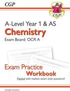 A-Level Chemistry: OCR A Year 1 & AS Exam Practice Workbook - includes Answers (ISBN: 9781782949206)