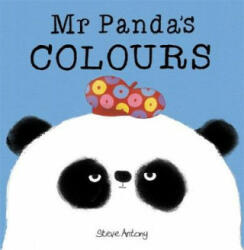 Mr Panda's Colours - Steve Antony (ISBN: 9781444932294)