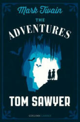 Adventures of Tom Sawyer - Mark Twain (ISBN: 9780008296469)