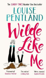 WILDE LIKE ME - Louise Pentland (ISBN: 9781785764325)