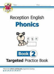 English Targeted Practice Book: Phonics - Reception Book 2 - CGP Books (ISBN: 9781789080124)