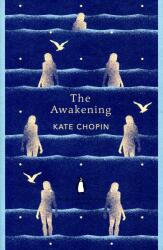 Awakening - Kate Chopin (ISBN: 9780241341421)