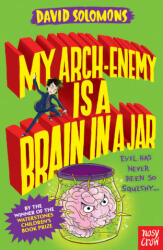 My Arch-Enemy Is a Brain In a Jar - DAVID SOLOMONS (ISBN: 9780857639912)