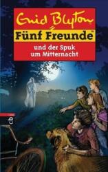 Fünf Freunde und der Spuk um Mitternacht (2010)