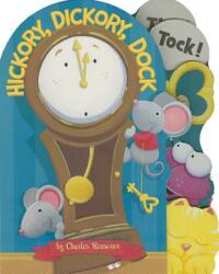 Hickory Dickory Dock (ISBN: 9781479538058)