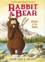 Rabbit and Bear: Attack of the Snack - Julian Gough (ISBN: 9781444921724)