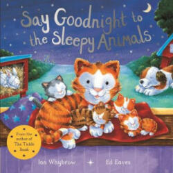 Say Goodnight to the Sleepy Animals - WHYBROW IAN (ISBN: 9781509885558)