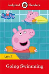 Peppa Pig Going Swimming - Ladybird Readers Level 1 (ISBN: 9780241316139)