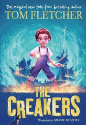 Creakers - Tom Fletcher, Shane Devries (ISBN: 9780141388847)