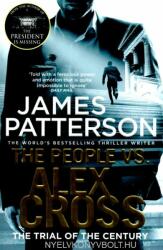 James Patterson: The People vs. Alex Cross (ISBN: 9781784753634)