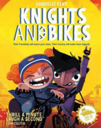 Knights and Bikes - Gabrielle Kent (ISBN: 9781999642501)