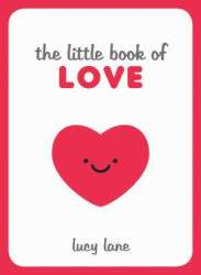 Little Book of Love - LUCY LANE (ISBN: 9781786855282)