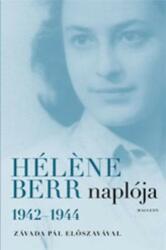 Hélène Berr: Hélène ? Berr naplója 1942-1944 (2009)